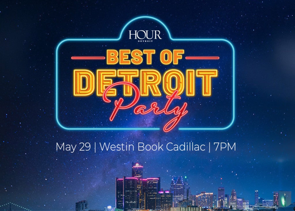 2026 Hour Detroit "Best of Detroit" Party